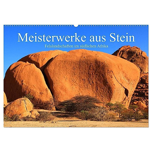 Meisterwerke aus Stein (Wandkalender 2025 DIN A2 quer), CALVENDO Monatskalender, Calvendo, Dr. Werner Altner