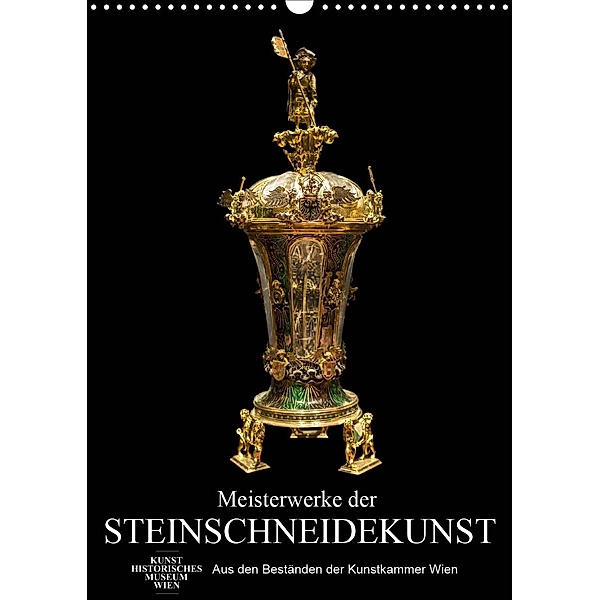 Meisterwerke der Steinschneidekunst (Wandkalender 2021 DIN A3 hoch), Alexander Bartek