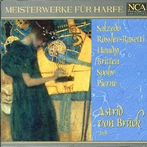 Meisterwerke Für Harfe, Astrid Von Brueck