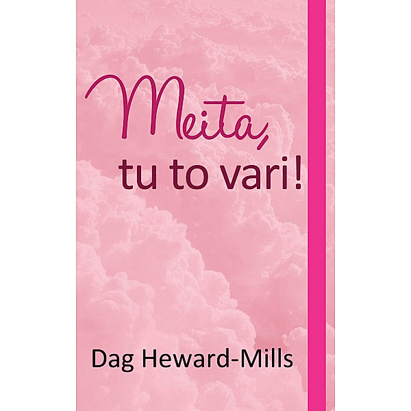 Meita Tu to vari!, Dag Heward-Mills