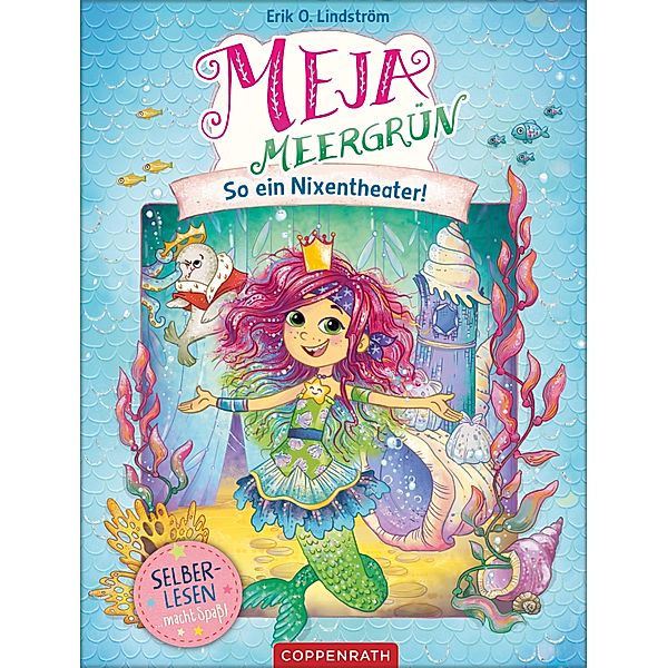 Meja Meergrün (Bd. 3 für Leseanfänger) / Meja Meergrün Leseanfänger, Erik Ole Lindström