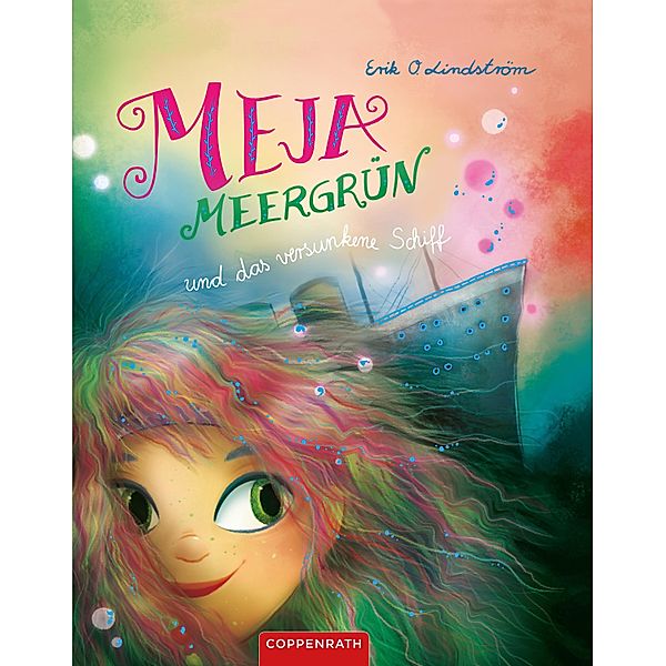 Meja Meergrün und das versunkene Schiff / Meja Meergrün Bd.3, Erik Ole Lindström