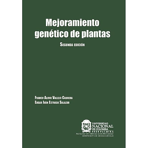 Mejoramiento genético de plantas, Franco Alirio Vallejo Cabrera