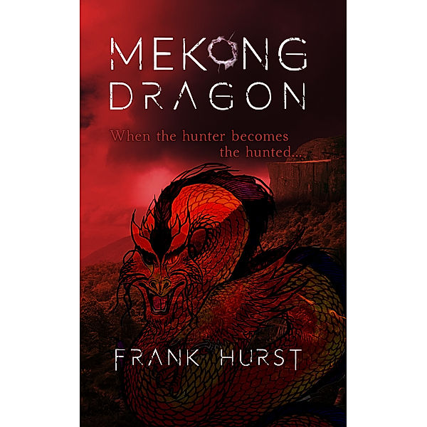 Mekong Dragon, Frank Hurst
