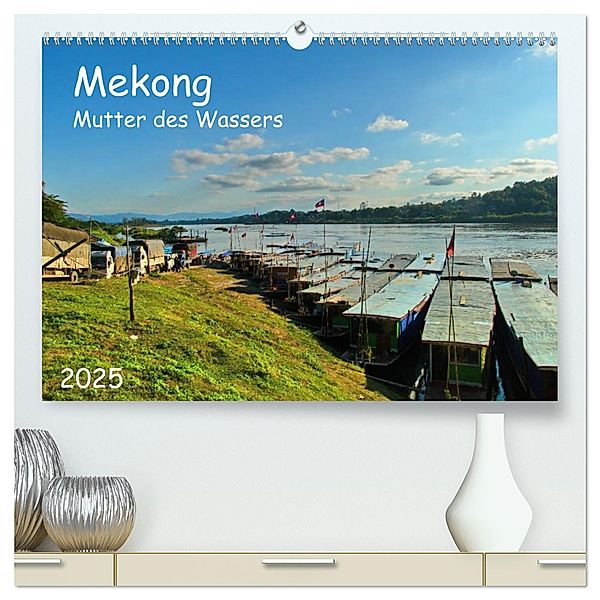 Mekong, Mutter des Wassers (hochwertiger Premium Wandkalender 2025 DIN A2 quer), Kunstdruck in Hochglanz, Calvendo, Herbert Böck