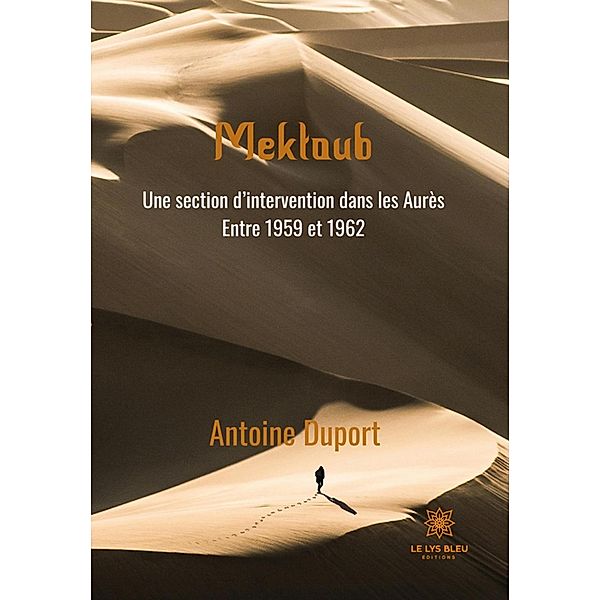 Mektoub, Antoine Duport