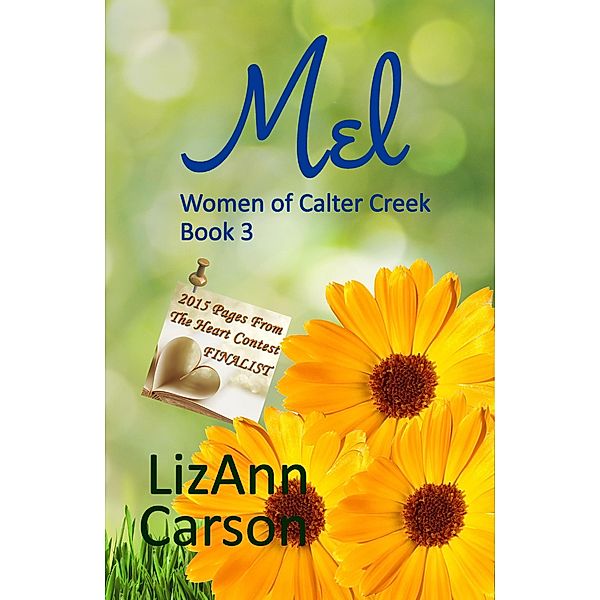 Mel (Calter Creek, #3) / Calter Creek, Lizann Carson