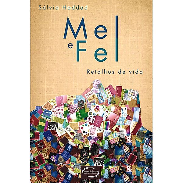 Mel e Fel - Retalhos da Vida, Sálvia Haddad