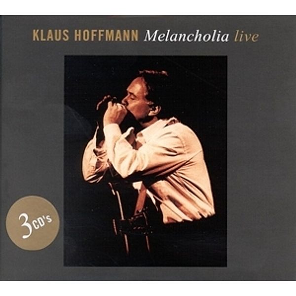 Melancholia-Live, Klaus Hoffmann