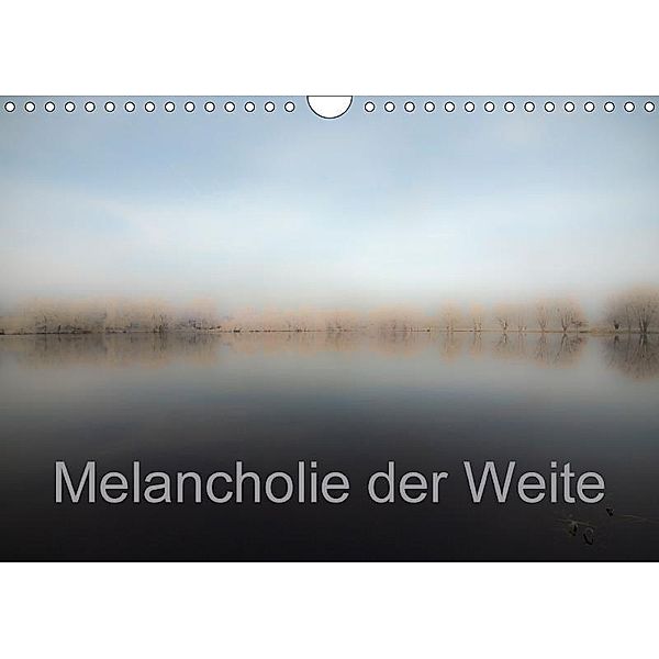 Melancholie der Weite (Wandkalender 2017 DIN A4 quer), Erwin Renken