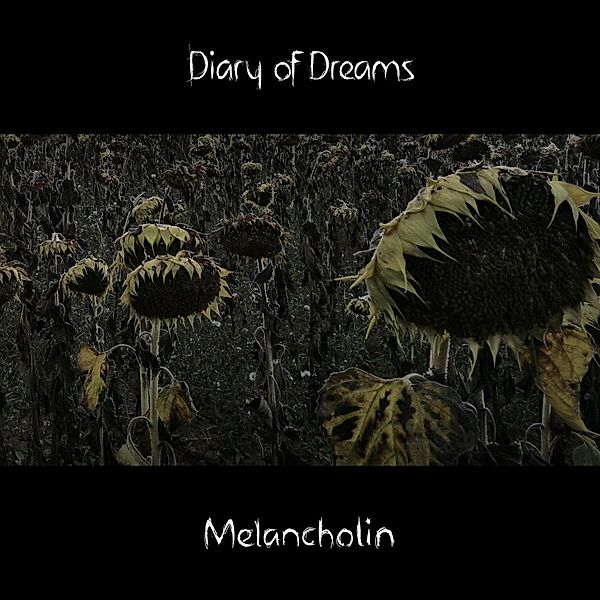 Melancholin, Diary Of Dreams