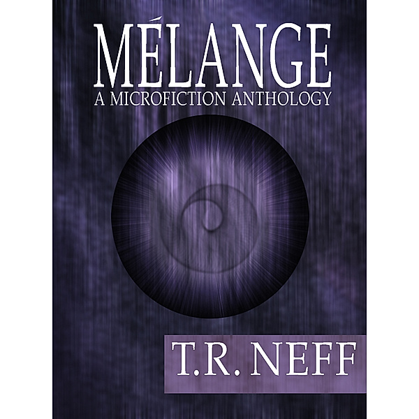 Melange, T. R. Neff