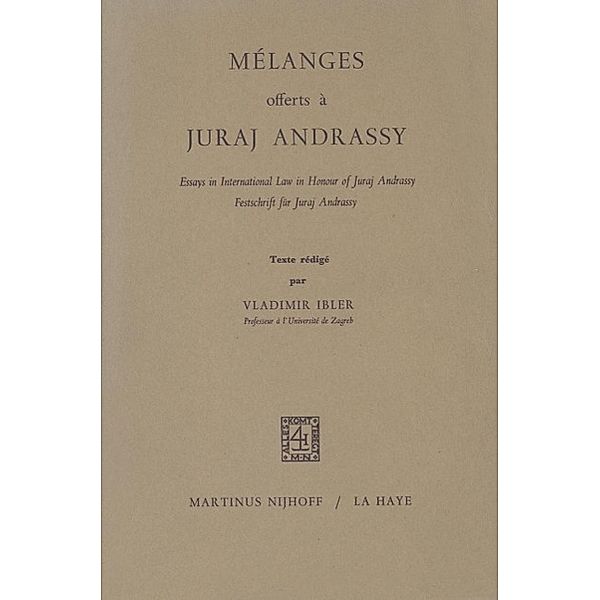 Mélanges Offerts à Juraj Andrassy