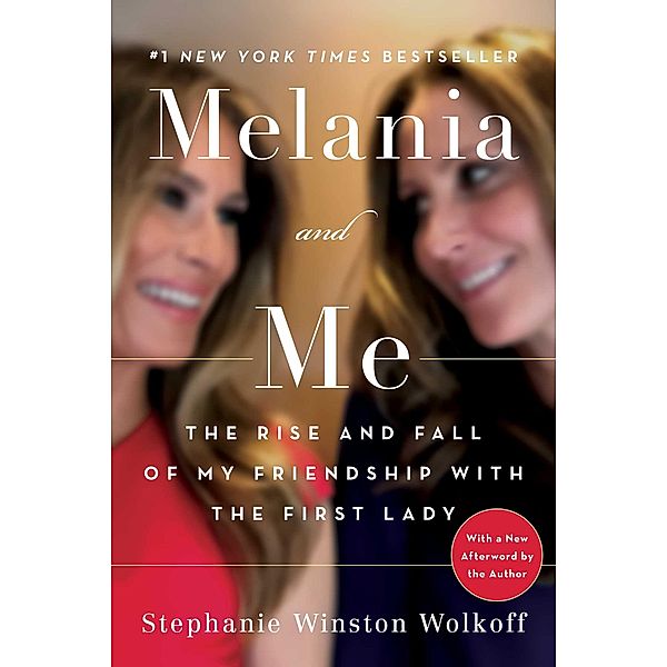 Melania and Me, Stephanie Winston Wolkoff