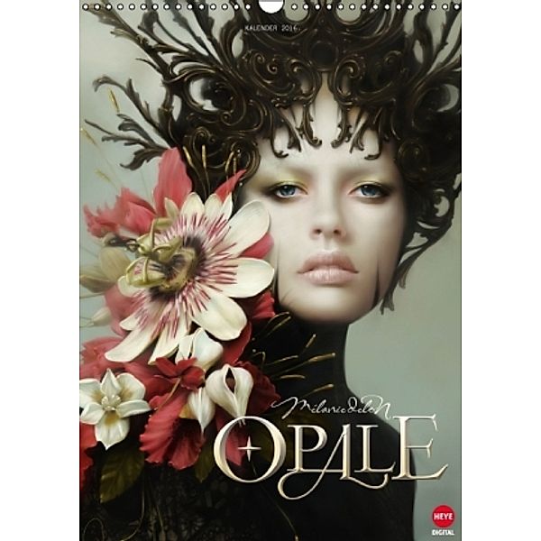 Mélanie Delon: Opale (Wandkalender 2016 DIN A3 hoch), Mélanie Delon