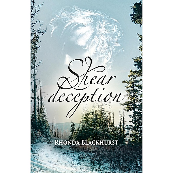 Melanie Hogan Mysteries: Shear Deception (Melanie Hogan Mysteries, #2), Rhonda Blackhurst