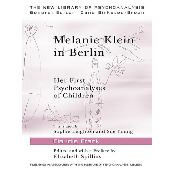 Melanie Klein in Berlin / The New Library of Psychoanalysis, Claudia Frank
