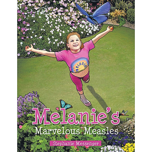 Melanie's Marvelous Measles, Stephanie Messenger