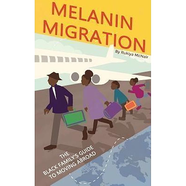 Melanin Migration / Rukiya McNair, Rukiya McNair