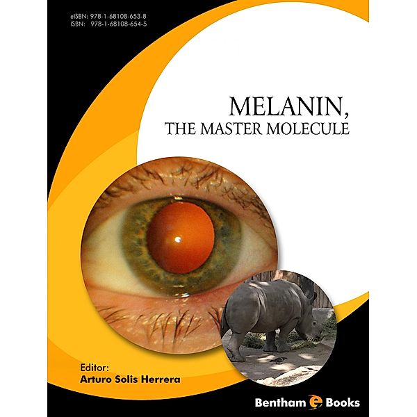 Melanin, the Master Molecule