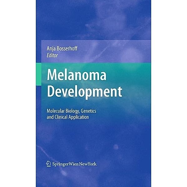 Melanoma Development, Anja Bosserhoff