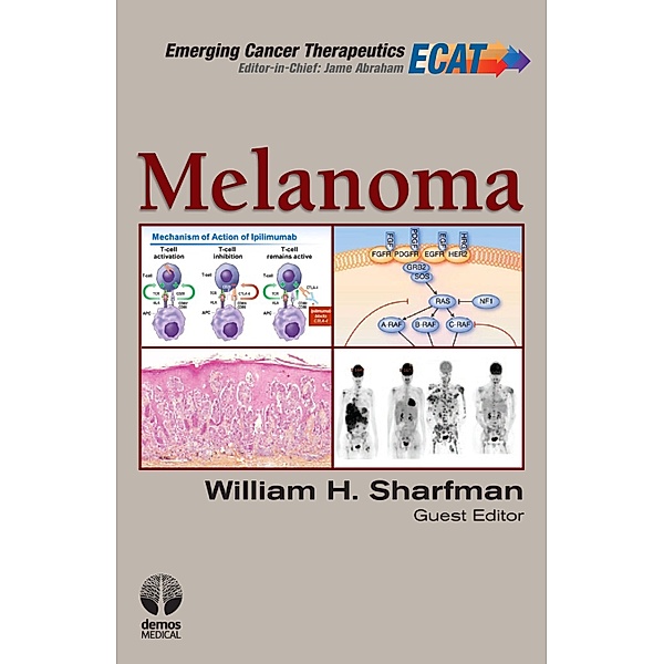 Melanoma / Emerging Cancer Therapeutics Bd.Volume 3, Issue 3
