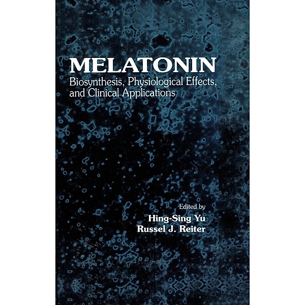 Melatonin, Hing-Sing Yu, Russel J. Reiter
