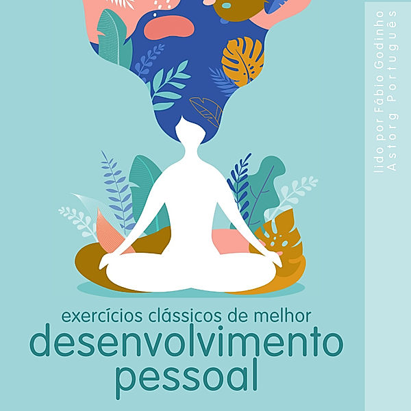 Melhores exercícios clássicos de desenvolvimento pessoal, Frédéric Garnier