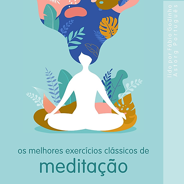 Melhores exercícios clássicos de meditação, Frédéric Garnier