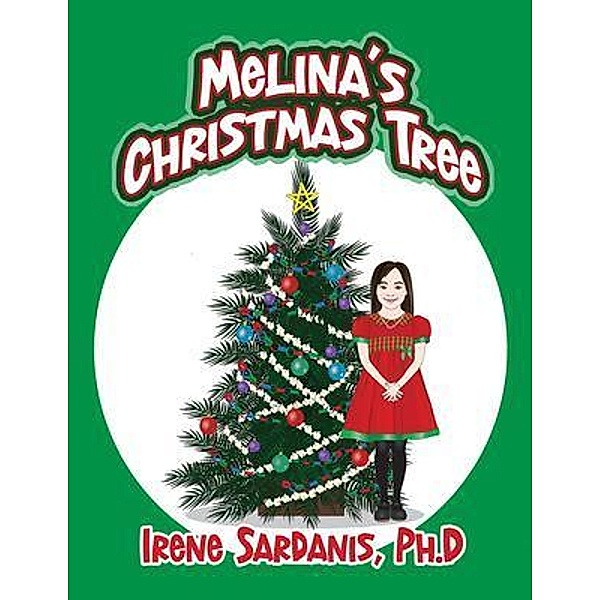 Melina's Christmas Tree, Ph. D. Sardanis