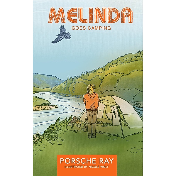 Melinda Goes Camping / Melinda Bd.5, Porsche Ray