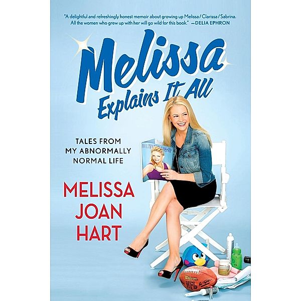 Melissa Explains It All, Melissa J. Hart