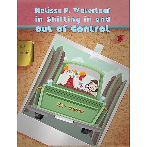 Melissa P. Waterloaf in Shifting in and out of Control / Austin Macauley Publishers LLC, Kay Oborn
