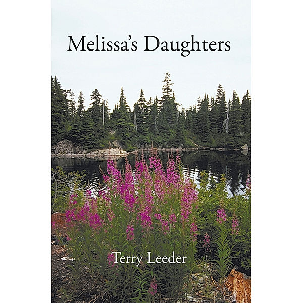 Melissa's Daughters, Terry Leeder