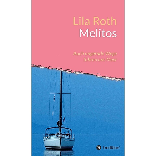 Melitos / Melitos Bd.1, Lila Roth