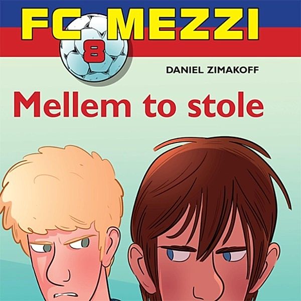 Mellem to stole - FC Mezzi 8 (uforkortet), Daniel Zimakoff