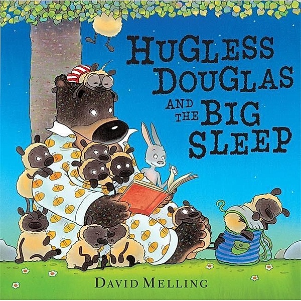 Melling, D: Hugless Douglas and the Big Sleep, David Melling