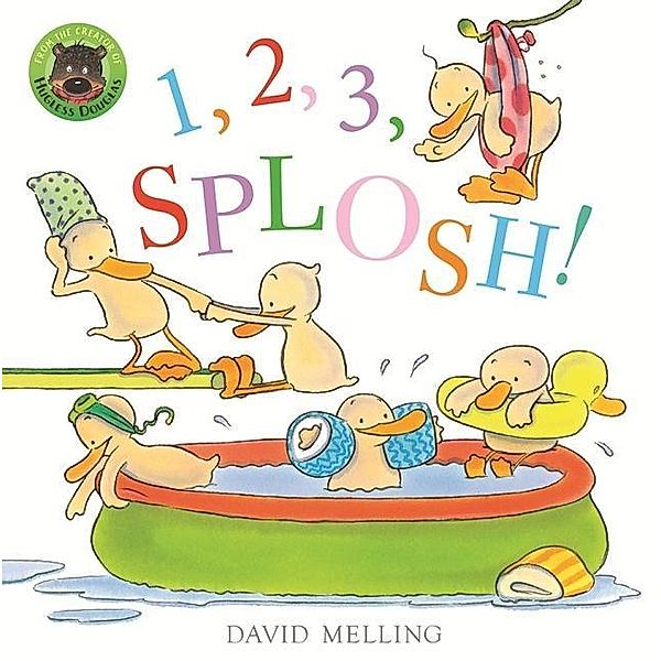 Melling, D: Splosh!, David Melling