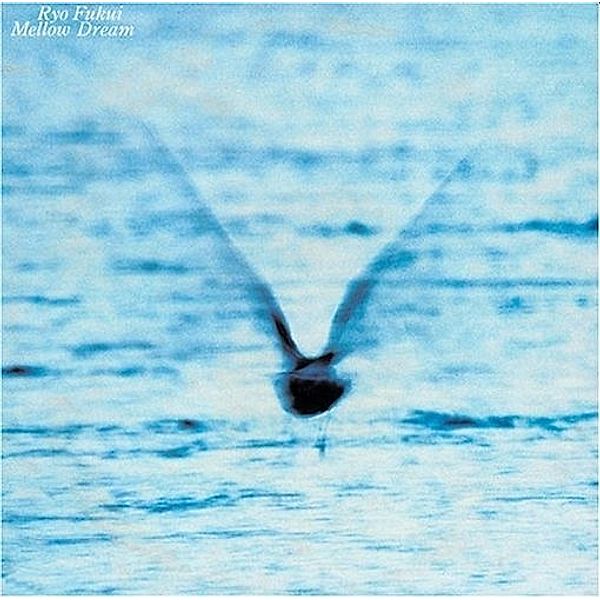 Mellow Dream (Lp Standard), Ryo Fukui