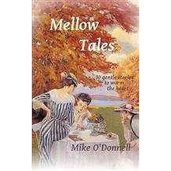 Mellow Tales, Mike O'donnell