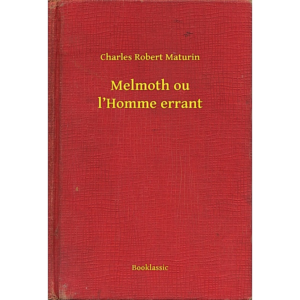 Melmoth ou l'Homme errant, Charles Charles
