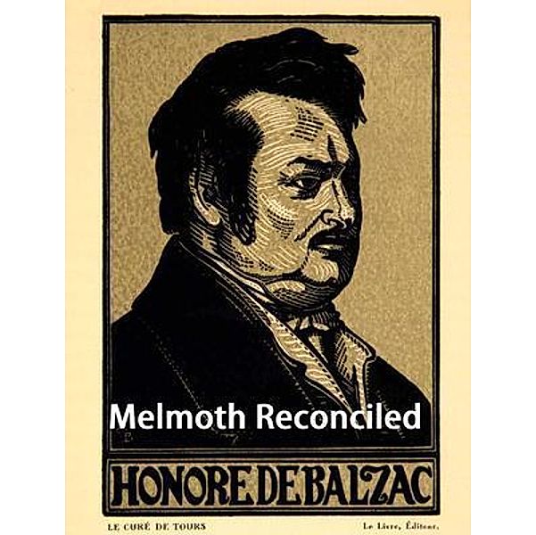 Melmoth Reconciled / Spartacus Books, Honoré de Balzac