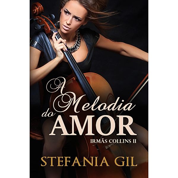 Melodia do Amor, Stefania Gil