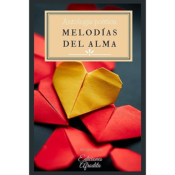 Melodías del Alma, Ediciones Afrodita