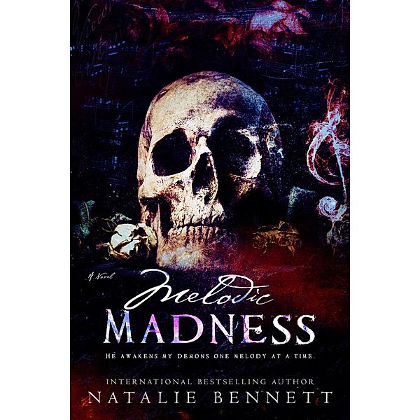 Melodic Madness (Coveting Delirium, #2) / Coveting Delirium, Natalie Bennett