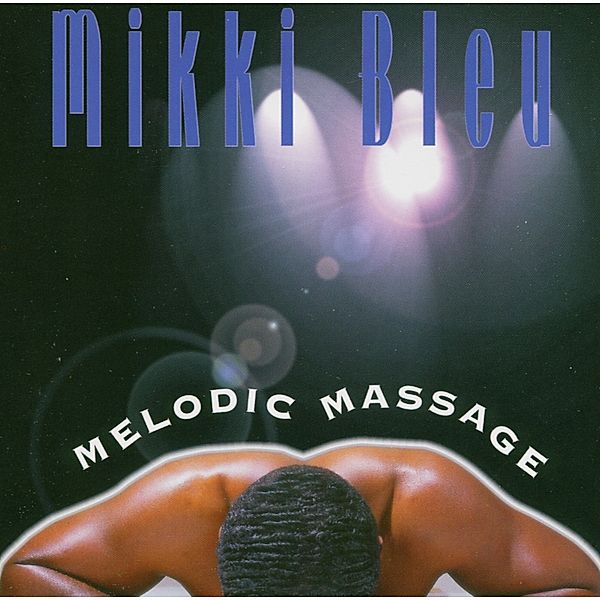 Melodic Message, Mikki Blue