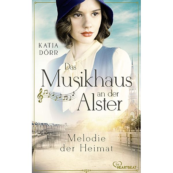 Melodie der Heimat / Das Musikhaus an der Alster Bd.2, Katja Dörr
