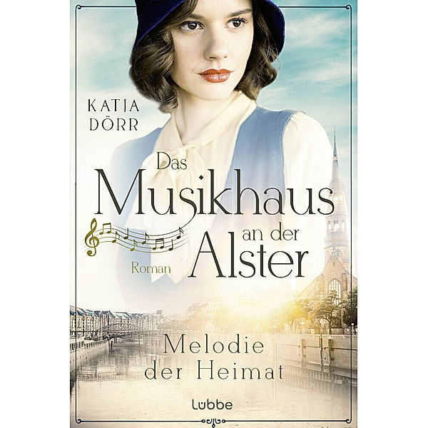 Melodie der Heimat / Das Musikhaus an der Alster Bd.2, Katja Dörr
