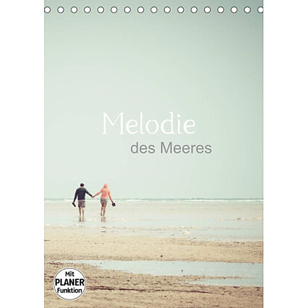 Melodie des Meeres (Tischkalender 2022 DIN A5 hoch), Renate Wasinger