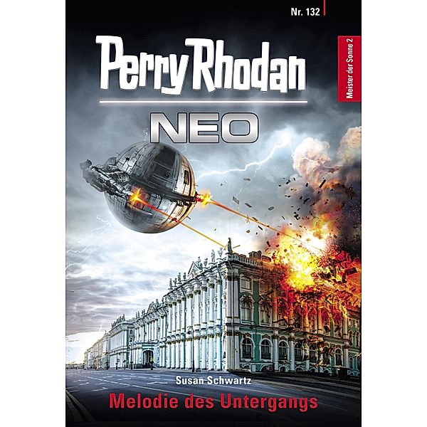 Melodie des Untergangs / Perry Rhodan - Neo Bd.132, Susan Schwartz